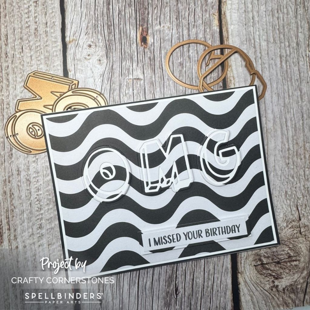 OMG: I Missed Your Birthday Card